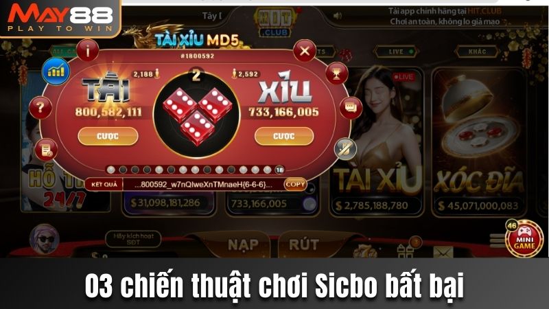 3 chiến thuật chơi Sicbo bất bại