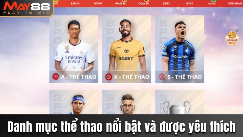 Danh mục thể thao nổi bật và được yêu thích