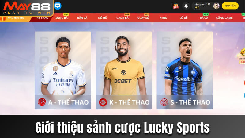 Một vài thông tin về sảnh cược thể thao Lucky