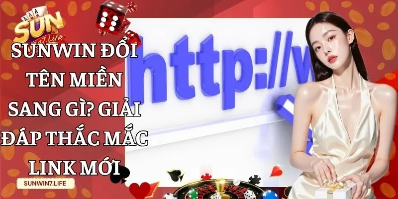 Sunwin đổi tên miền sang gì